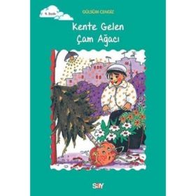KENTE GELEN ÇAM AĞACI TOMURCUK KITAPLAR 4 - GÜLSÜM CENGIZ