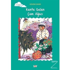 KENTE GELEN ÇAM AĞACI TOMURCUK KITAPLAR 4 - GÜLSÜM CENGIZ