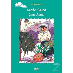 KENTE GELEN ÇAM AĞACI TOMURCUK KITAPLAR 4 - GÜLSÜM CENGIZ