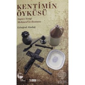 KENTIMIN ÖYKÜSÜ MUĞLA'DA RUM İZLERİ - ERTUĞRUL ALADAĞ