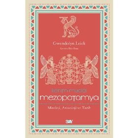 Kentin Mucidi: Mezopotamya - Gwendolyn Leick