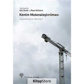 Kentin Mutenalaştırılması - Neil Smith Peter Williams