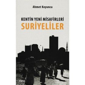 Kentin Yeni Misafirleri Suriyeliler - uzm psikiyatr ahmet koyuncu