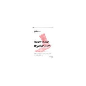 Kentlerin Ayakbilimi Can Yayınları