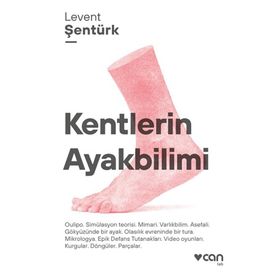 Kentlerin Ayakbilimi Can Yayınları