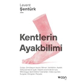 Kentlerin Ayakbilimi Can Yayınları
