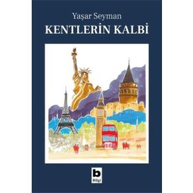 Kentlerin Kalbi Bilgi Yayınevi