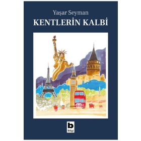 Kentlerin Kalbi Bilgi Yayınevi