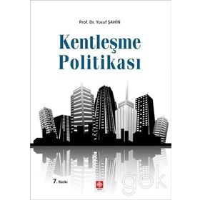 Kentleşme Politikası - Ruşen Keleş