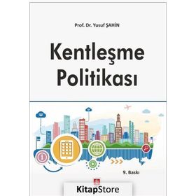 Kentleşme Politikası - Ruşen Keleş