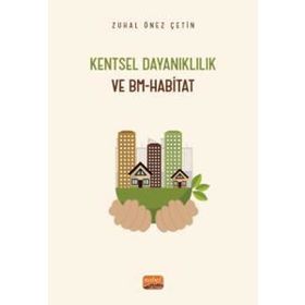 Kentsel Dayanıklılık ve Bm - Habitat Nobel Bilimsel Eserler