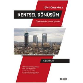 Kentsel Dönüşüm - Gülay Yedekçi Arslan