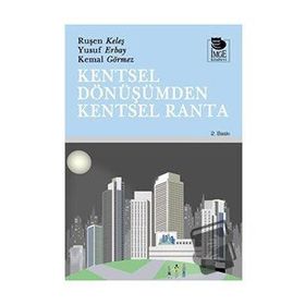 Kentsel Dönüşümden Kentsel Ranta - İmge Yayınları