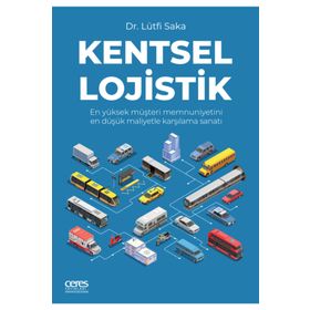 Kentsel Lojistik - Dr. Lütfi Saka