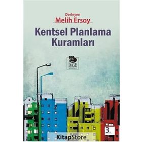 KENTSEL PLANLAMA KURAMLARI - MELIH ERSOY