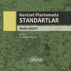 Kentsel Planlamada Standartlar - Melih Ersoy