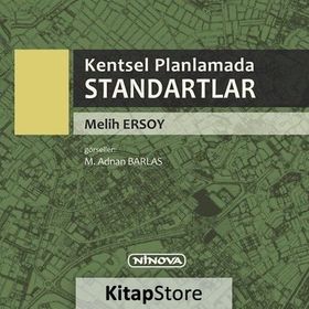 Kentsel Planlamada Standartlar - Melih Ersoy