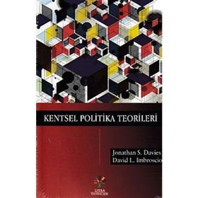 Kentsel Politika Teorileri - Jonathan Davies David Imbroscio