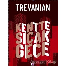 Kentte Sıcak Gece - rodney william whitaker