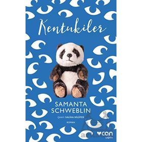 Kentukiler - Samanta Schweblin