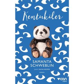 Kentukiler - Samanta Schweblin