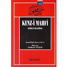 KENZ-I MAHFI GIZLI HAZINE - İSMAIL HAKKI BURSEVI