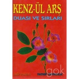 KENZ-ÜL ARŞ DUASI VE SIRLARI (DUA-010) - ARIF PAMUK
