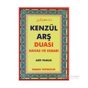 KENZÜL ARŞ DUASI HAVAS VE ESRARI (DUA-009) - ARIF PAMUK