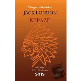 Kepaze - Jack London