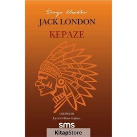 Kepaze - Jack London