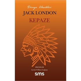 Kepaze - Jack London