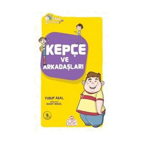 Kepçe ve Arkadaşları - Yusuf Asal