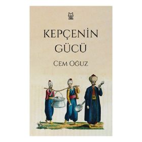 Kepçenin Gücü Luna Yayınları