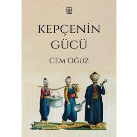 Kepçenin Gücü Luna Yayınları