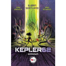 Kepler 62 Gerisayım - bjørn sortland Timo Parvela