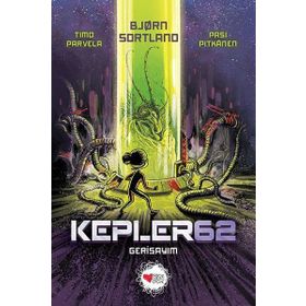 Kepler 62 Gerisayım - bjørn sortland Timo Parvela