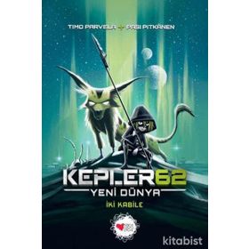 Kepler 62-Yeni Dünya-İki Kabile-Timo Parvela