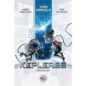 Kepler62 Yolculuk - Tımo Parvela