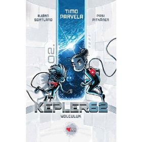 Kepler62 Yolculuk - Tımo Parvela
