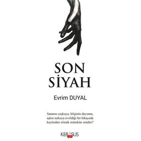 Kerasus Yayınları Son Siyah Evrim Duyal