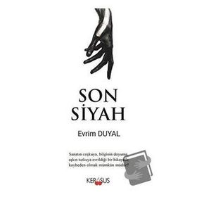 Kerasus Yayınları Son Siyah Evrim Duyal