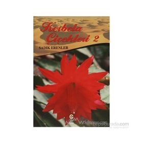 KERBELA ÇIÇEKLERI 2 - SADIK ERENLER