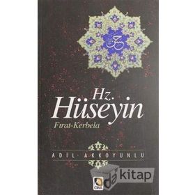 Kerbela Hz. Hüseyin - Sinan Yağmur