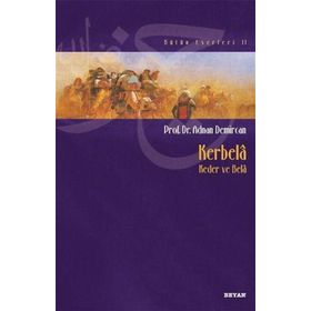 Kerbela (Kader ve Bela) - Adnan Demircan