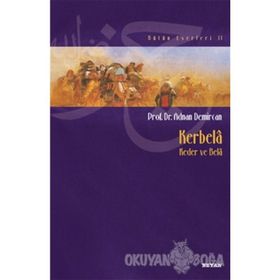 Kerbela - Keder ve Bela - Adnan Demircan