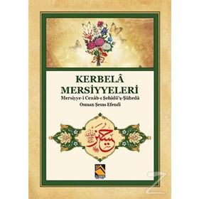 Kerbela Mersiyyeleri - Osman Şems Efendi