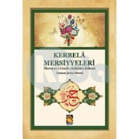 Kerbela Mersiyyeleri - Osman Şems Efendi