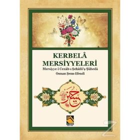 Kerbela Mersiyyeleri - Osman Şems Efendi