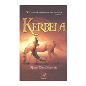 KERBELA - NURAY ORAK ERGÖLEN