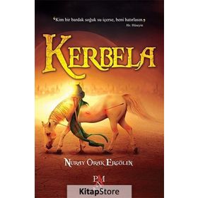 KERBELA - NURAY ORAK ERGÖLEN